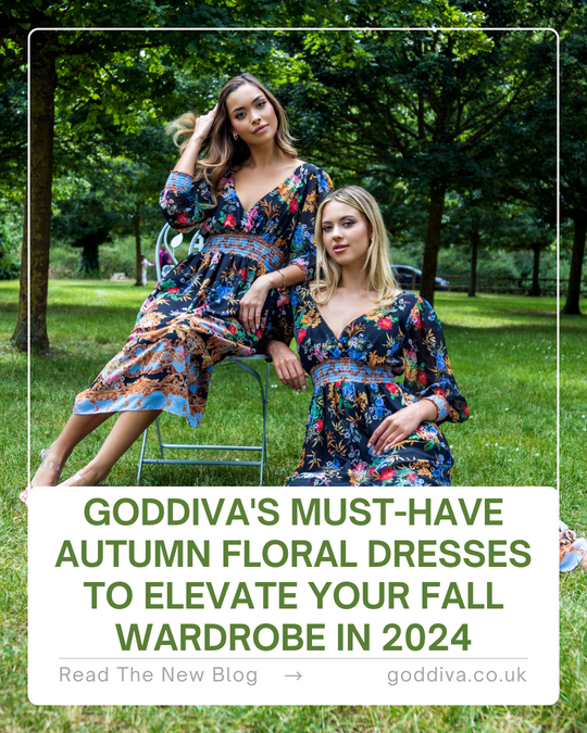 Goddiva's Must-Have Autumn Floral Dresses to Elevate Your Fall Wardrobe in 2024