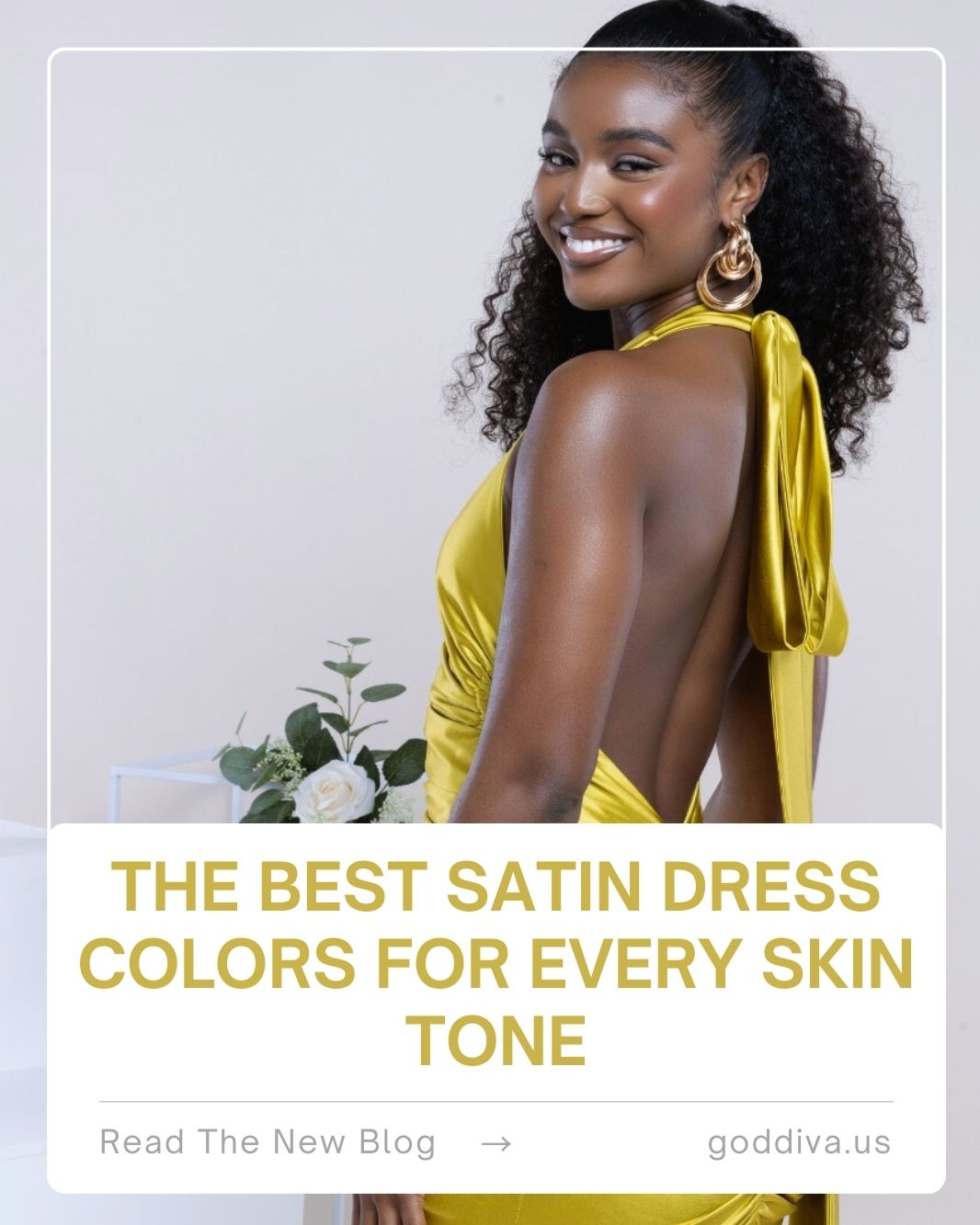 The Best Satin Dress Colors for Every Skin Tone | Goddiva US