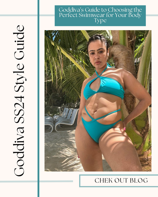 Goddiva’s Guide to Choosing the Perfect Bathing Suits for Your Body Type