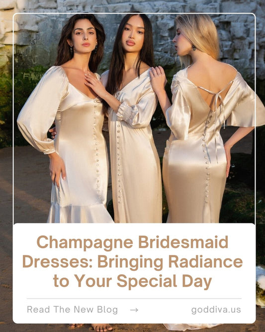 Champagne Bridesmaid Dresses: Bringing Radiance to Your Special Day