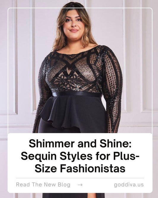 Shimmer and Shine: Sequin Styles for Plus-Size Fashionistas