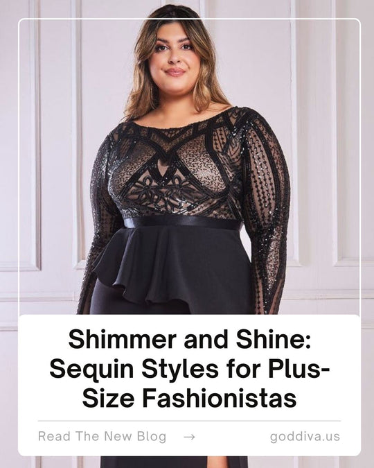 Shimmer and Shine: Sequin Styles for Plus-Size Fashionistas