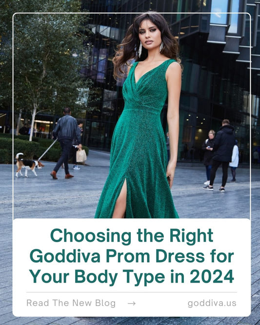 Choosing the Right Goddiva Prom Dress for Your Body Type in 2024