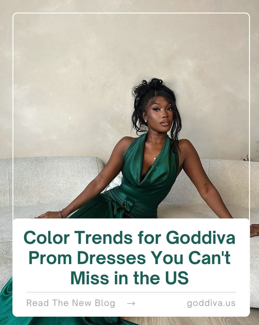 Color Trends for Goddiva Prom Dresses You Can't Miss in the US