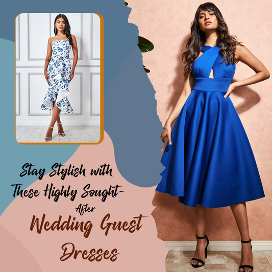 Stay Stylish with These Highly Sought-After Wedding Guest Dresses