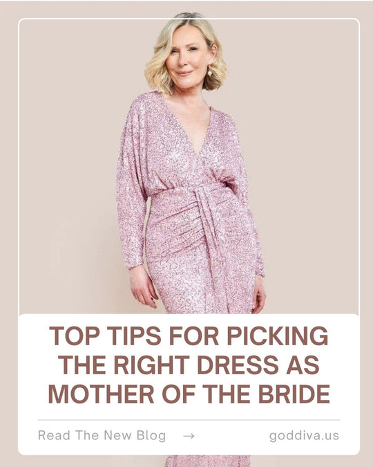 Top Tips for Picking the Right Dress as Mother of the Bride