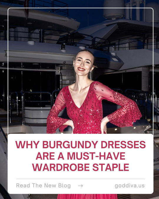 Why Burgundy Dresses Are a Must-Have Wardrobe Staple