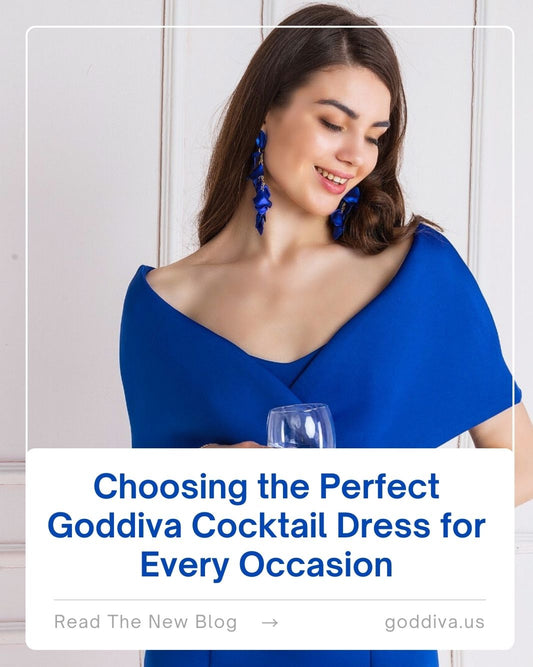 Choosing the Perfect Goddiva Cocktail Dress for Every Occasion