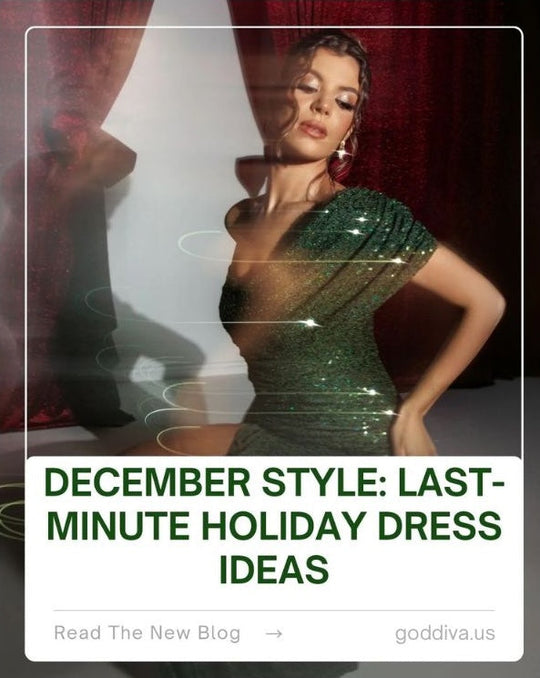 December Style: Last-Minute Holiday Dress Ideas