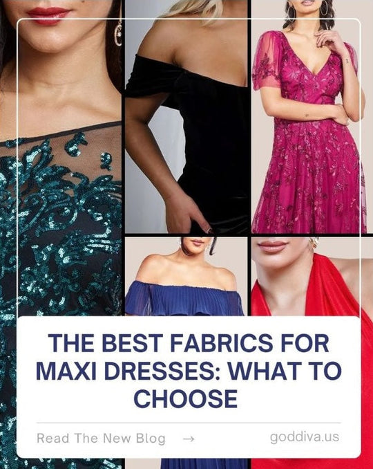 The Best Fabrics for Maxi Dresses: What to Choose
