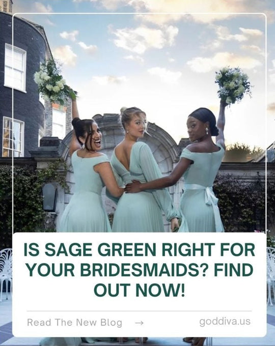 Is Sage Green Right for Your Bridesmaids? Find Out Now!