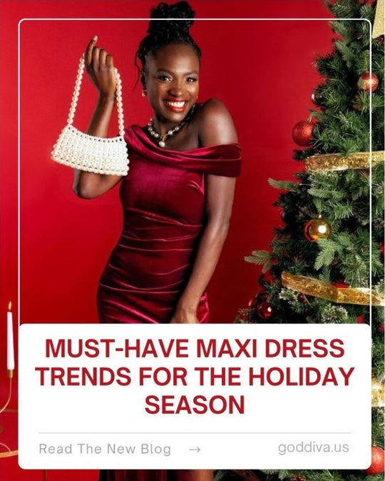 Must-Have Maxi Dress Trends for the Holiday Season
