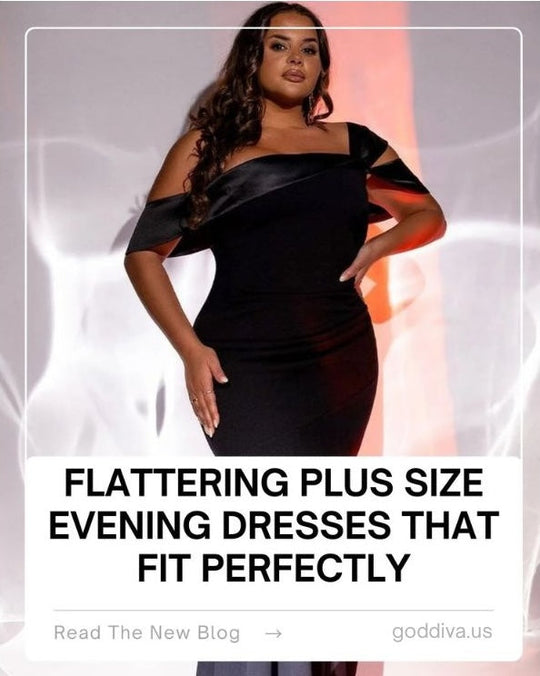 Flattering Plus Size Evening Dresses That Fit Perfectly