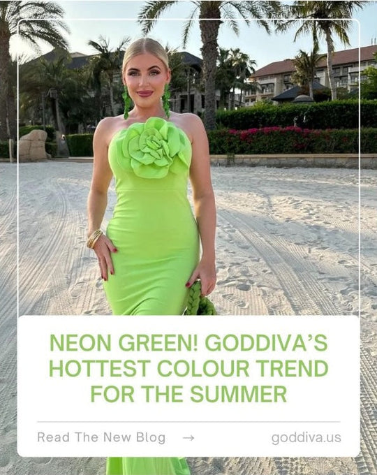 Neon Green! Goddiva’s Hottest Color Trend for the Summer