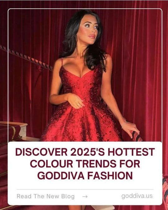 Discover 2025's Hottest Color Trends for Goddiva Fashion