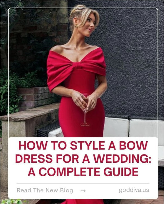 How to Style a Bow Dress for a Wedding: A Complete Guide