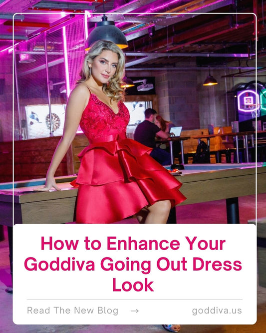 How to Enhance Your Goddiva Going Out Dress Look