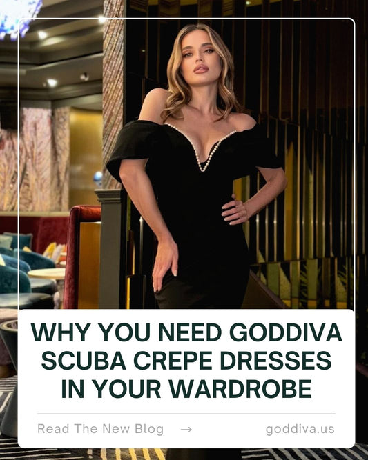 Why You Need Goddiva Scuba Crepe Dresses in Your Wardrobe